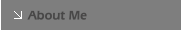 About Me